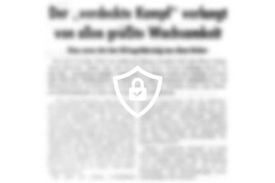 Der "verdeckte Kampf" verlangt von allen größte Wachsamkeit