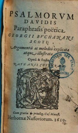 Psalmorum Davidis paraphrasis poëtica Georgii Buchanani Scoti