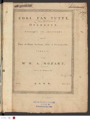 Così fan tutte : operette ; arrangée en quatuors pour flute ou deux violons, alto & violoncelle