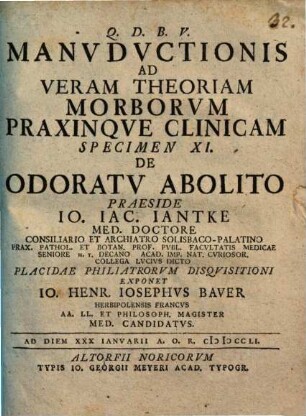 Manuductionis ad veram theoriam morborum praxinque clinicam Specimen XI. de odoratu abolito