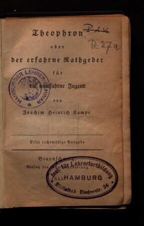Theophron oder der erfahrne Rathgeber für die unerfahrne Jugend