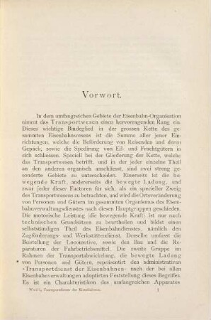 Der Transportdienst der Eisenbahnen : Ein Leitfaden zum Studium des Eisenbahn-Transportdienstes, insbes. auf den oesterreichischungarischen Eisenbahnen