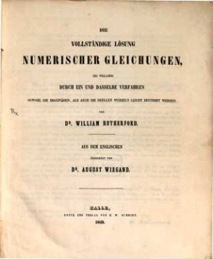 Die vollständige Lösung numerischer Gleichungen