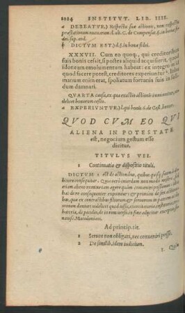 Quod Cum Eo Qui Aliena In Potestate est, negocium gestum esse dicitur. Titulus VII.
