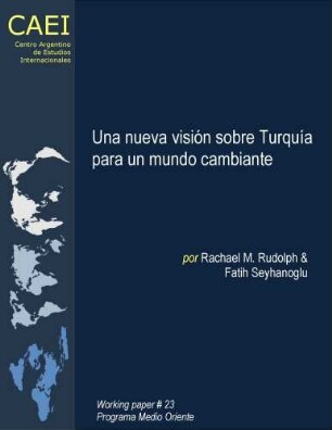 Una nueva visión sobre Turquía para un mundo cambiante