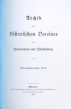 Archiv des Historischen Vereines von Unterfranken und Aschaffenburg. 29. 1886