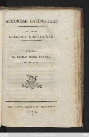 Aphorismi Paedagogici : In Vsvm Collegii Dispvtatorii
