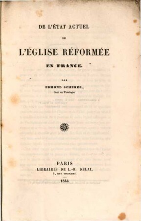 De l'état actuel de l'eglise reformée en France