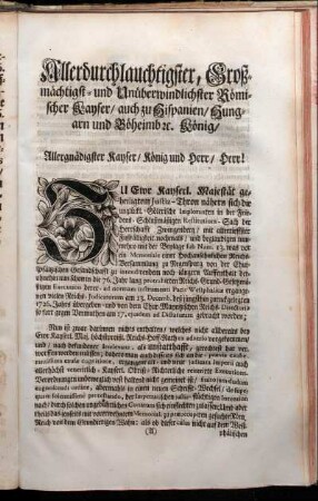Allerdurchlauchtigster, Großmächtigst- und Unüberwindlichster Römischer Kayser, auch zu Hispanien, Hungarn und Böheimb etc. König [...]