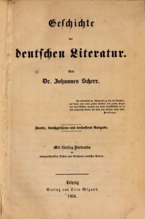 Geschichte der deutschen Literatur : Mit 50 Portraits der ausgezeichnetsten Dichter und Gelehrten deutscher Nation