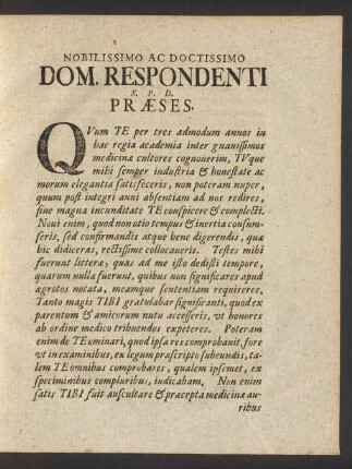Nobilissimo Ac Doctissimo Dom. Respondnti S.P.D. Praeses