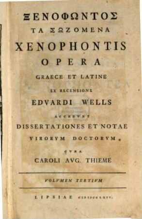 Xenophōntos Ta Sōzomena, Volvmen Tertivm