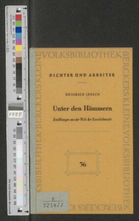 Unter den Hämmern : Erzählungen aus der Welt der Kesselschmiede