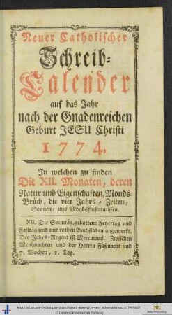 Neuer Catholischer Schreib-Kalender auf das Jahr 1774.