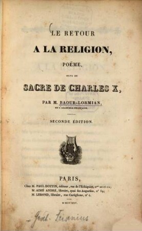 Le retour à la religion : poëme suivi du sacre de Charles X