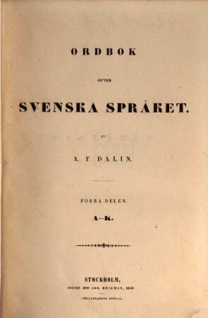 Ordbok öfver Svenska Språket, 1