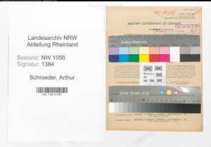 Entnazifizierung Arthur Schroeder , geb. 07.03.1909 (Angestellter)