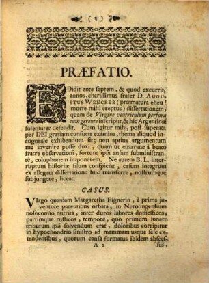 Diss. inaug. med., sistens virginis per 27. annos ventriculum perforatum alentis historiam et sectionem