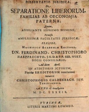 Dissertatio Juridica, De Separatione Liberorum-Familias Ab Oeconomia Paterna