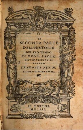 La ... Parte Dell' Historie Del Suo Tempo, 2,[1]