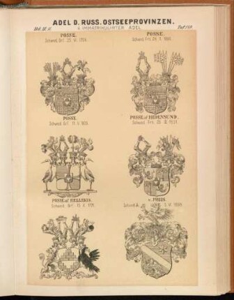 Taf. 149. - Posse. Schwed. Grf. 25.VI.1706. - Posse. Schwed. Frh. 24.X.1696. - Posse. Schwed. Grf. 11.V.1826. - Posse af Hedensund. Schwed. Frh. 26.III.1651. - Posse af Hellekis. Schwed. Grf. 15.X.1771. - v. Preis. - Schwed. A. 5.VI.1699.