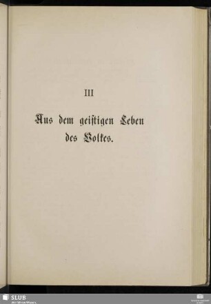 III. Aus dem geistigen Leben des Volkes