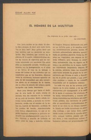 El hombre de la multitud : [Corrió detrás del desconocido que se mezclaba constantemente con la multitud, y cuando al fin lo alcanzó...]