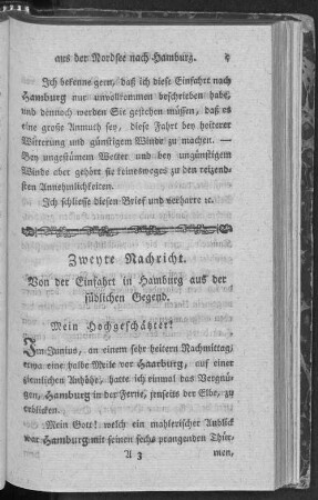 Zweyte Nachricht. Von der Einfaht in Hamburg aus der südlichen Gegend.
