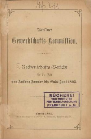 5. (Januar/Juni 1895): Rechenschafts-Bericht