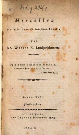 Miscellen statistisch-medizinischen Inhalts, 1