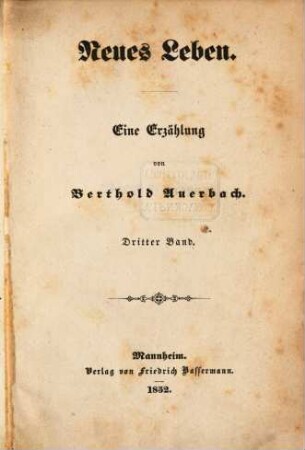Neues Leben : Eine Erzählung, 3