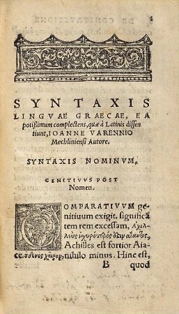 Syntaxis linguae Graecae : Praeterea annotatiunculae paucae ad praecepta syntaxis Varennianae ; Item de passionibus dictionum, ex Tryphone grammatico