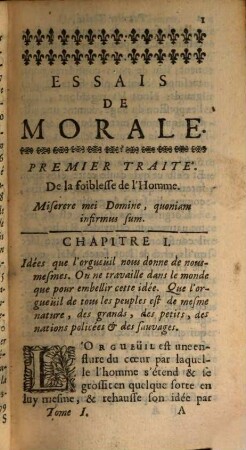 Essais De Morale : Contenus En Divers Traitez Sur plusieurs devoirs importans. 1