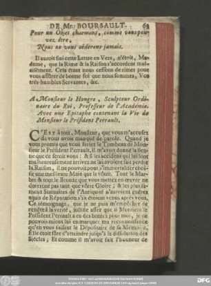 A Monsieur le Hongre, Sculpteur Ordinaire du Roi, Professeur de l'Académie. Avec une Epitaphe contenant la Vie de Monsieur le Président Perrault.