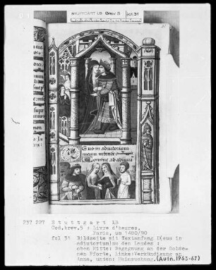 Lateinisches Stundenbuch (Livre d'heures) — Bildseite mit drei Bildfeldern im Architekturrahmen, Folio 31recto