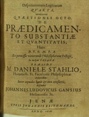 Disputationum logicarum ..., continens quaestiones octo de praedicamento substantiae et quantitatis