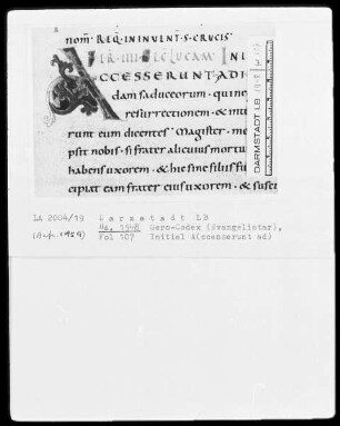 Evangelistar (Gero-Kodex) — Initiale A(ccesserunt ad), Folio 107recto