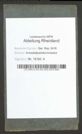 Bildung der Friedensgerichte in den Kreisen Kleve, Geldern, Rheinberg, Kempen.