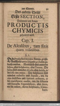 Des andern Theils Erste Section, Darinnen von denen Productis Chymicis gehandelt wird