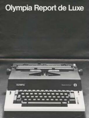 Schreibmaschine "Olympia Report de Luxe" der Olympia-Werke