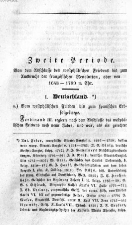 Zweite Periode. Von dem Abschlusse des westphaelischen Friedens bis zum Ausbruche der franzoesischen Revolution, oder von 1648 - 1789 n. Chr