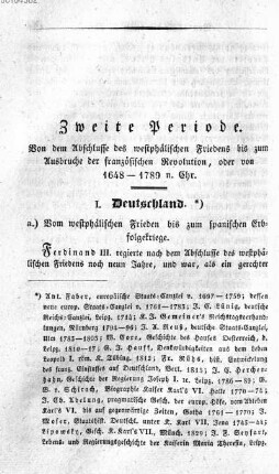 Zweite Periode. Von dem Abschlusse des westphaelischen Friedens bis zum Ausbruche der franzoesischen Revolution, oder von 1648 - 1789 n. Chr