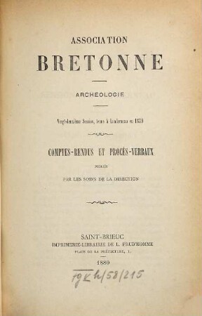 Comptes rendus, procès-verbaux, mémoires. 22. 1879. Session tenue à Landerneau. - 1880