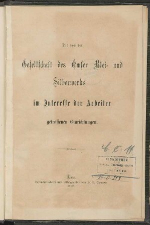 Die von der Gesellschaft des Emser Blei- und Silberwerks im Interesse der Arbeiter getroffenen Einrichtungen