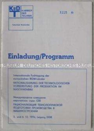 Einladung und Programm der Kammer der Technik zu einer internationalen Fachtagung über Rationalisierung der technologischen Produktionsvorbereitung im Maschinenbau (russisch und deutsch)