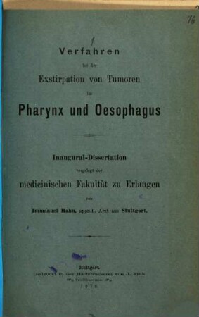 Verfahren bei der Exstirpation von Tumoren im Pharynx und Oesophagus