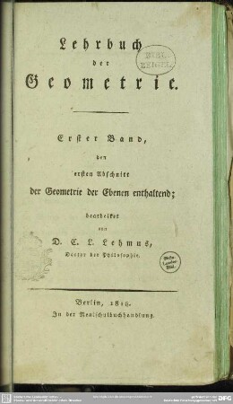 1: Erster Band, den ersten Abschnitt der Geometrie der Ebenen enthaltend