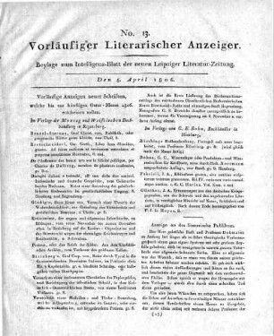 Vorläufige Anzeigen neuer Schriften, welche bis zur künftigen Oster-Messe 1806. erscheinen sollen.