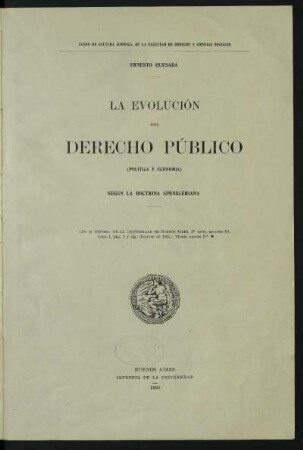 La evolución del derecho público (politica y economica) segun la doctrina Spengleriana