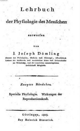 Lehrbuch der Physiologie des Menschen, 2. Specielle Physiologie. Wirkungen der Reproductionskraft